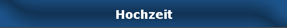 Hochzeit